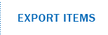 EXPORT ITEMS